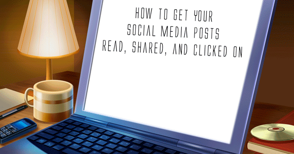 eCoach 20: Social Media Strategies to Help Get Your Posts Shared and Read