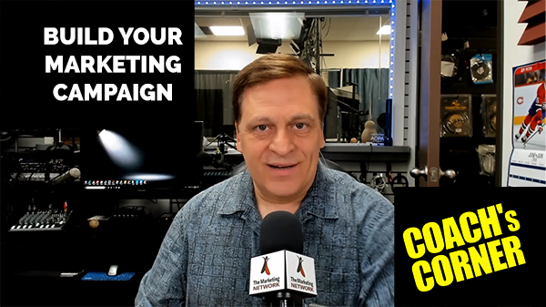eCoach 53: It’s Time to Build Your Next Marketing Campaign