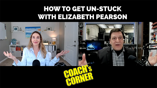 eCoach 66: How to Get Unstuck with Elizabeth Pearson
