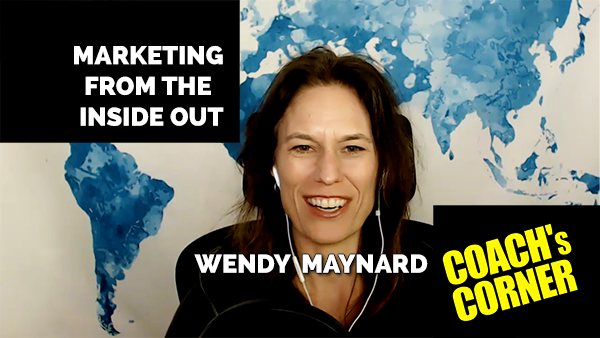 eCoach 71: Marketing From the Inside Out