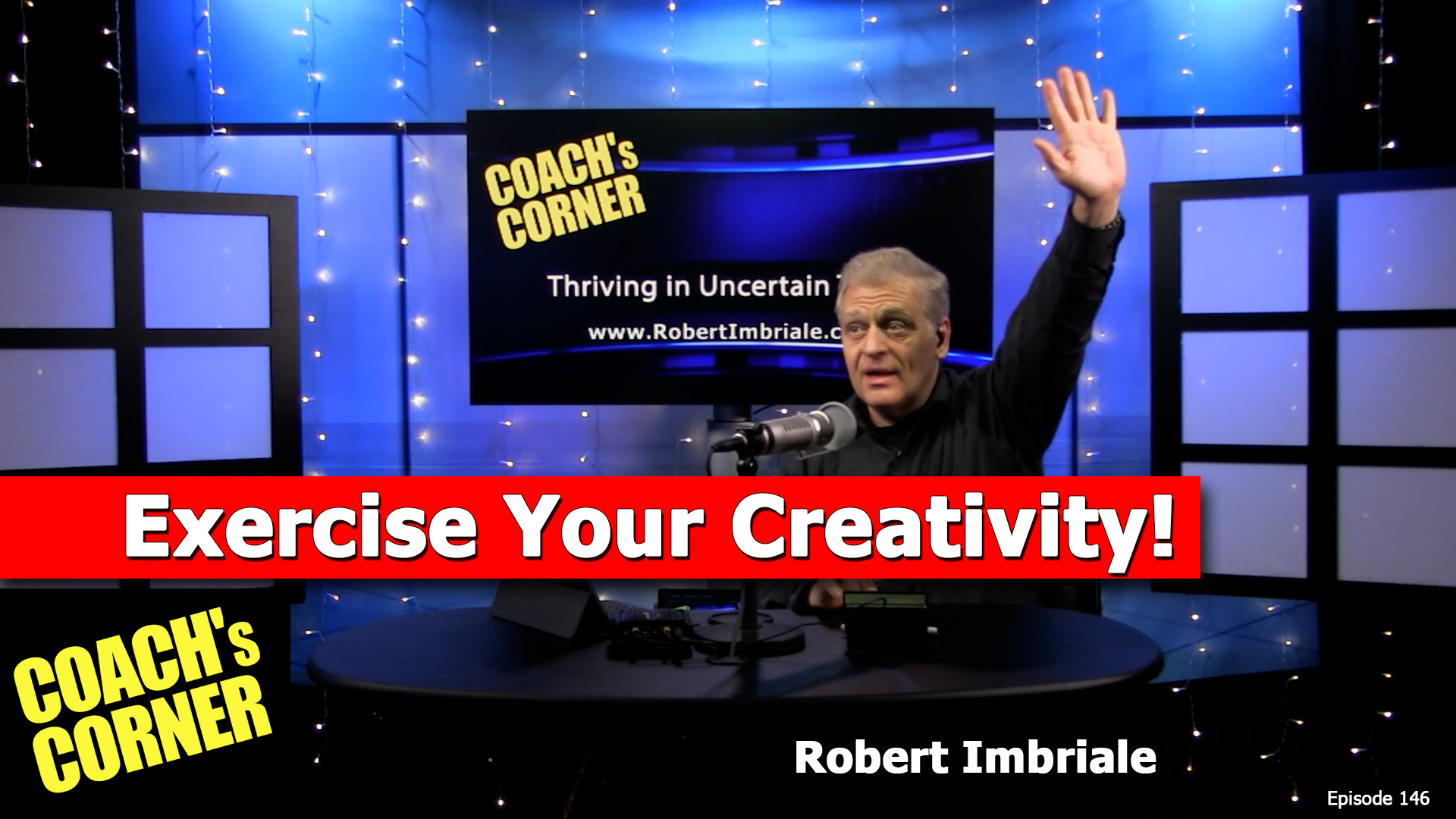 In Tough Times, Ignite Your Creativity
